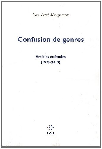Confusion de genres: Articles et études (1975-2010)
