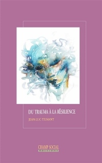 Trauma et Resilience