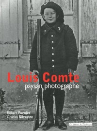Louis Comte, paysan photographe