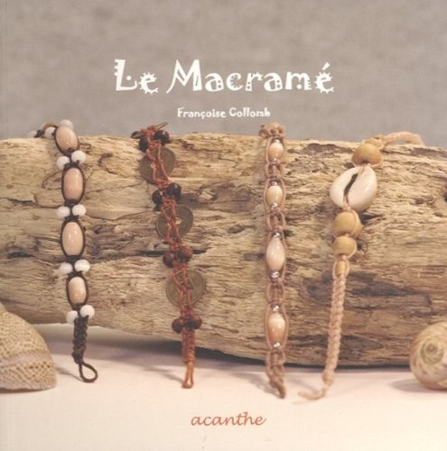 Le Macramé : Idées de décoration et d'accessoires de modes