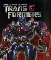 Mon carnet de bord Transformers