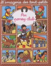 L'imagerie des tout-petits - Au poney-club