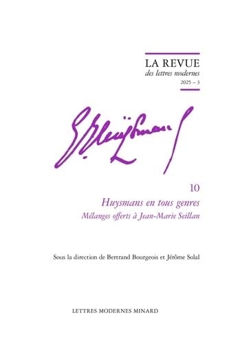 Huysmans en tous genres: Mélanges offerts à Jean-Marie Seillan