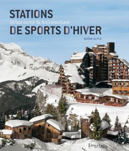Stations De Sports D'Hiver (2È Édition)