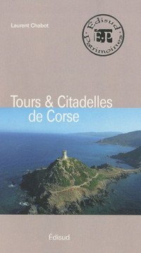 Tours & Citadelles de Corse
