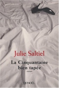 La cinquantaine bien tapée