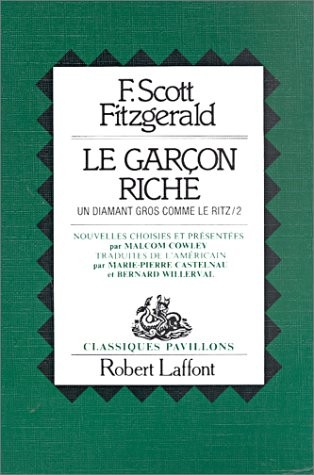 Le Garçon riche, tome 2 : Un diamant gros comme le ritz [9782221043233]