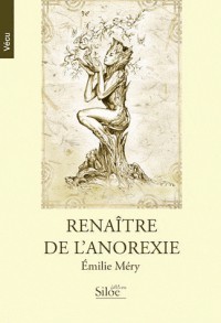 Renaître de l'anorexie