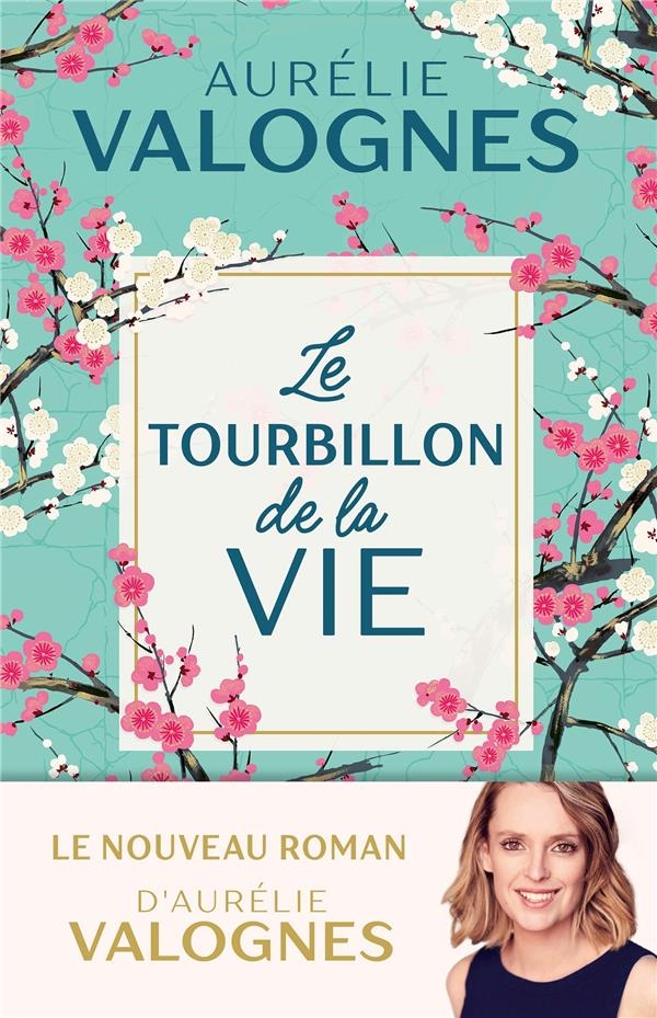 Le tourbillon de la vie