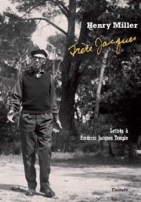 Frère Jacques : Lettres à Frédéric Jacques Temple (1948-1980)