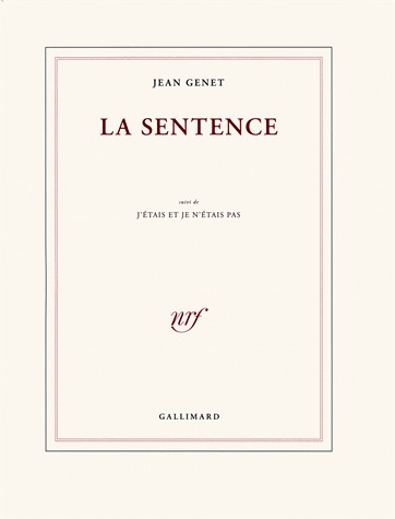 La sentence/J'étais et je n'étais pas