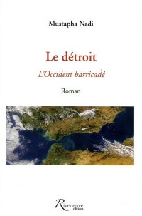 DETROIT L OCCIDENT BARRICADE