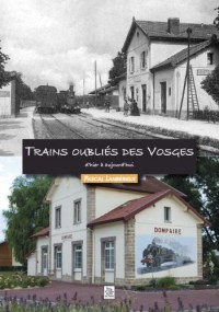 Trains oubliés des Vosges