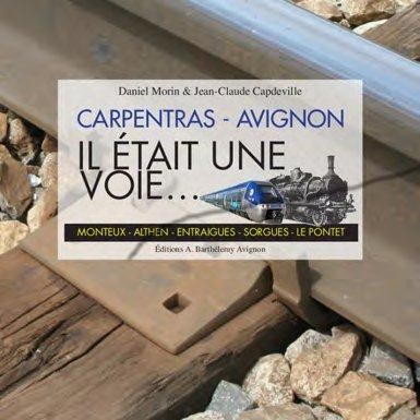 Il était une voie... : Carpentras-Avignon (1DVD)