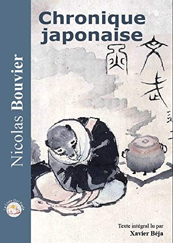 Chronique Japonaise ( 1 CD MP3 )