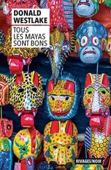 Tous les Mayas sont bons [Poche]