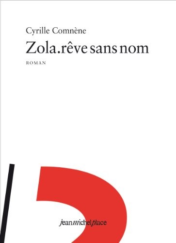 Zola.Rêve sans nom