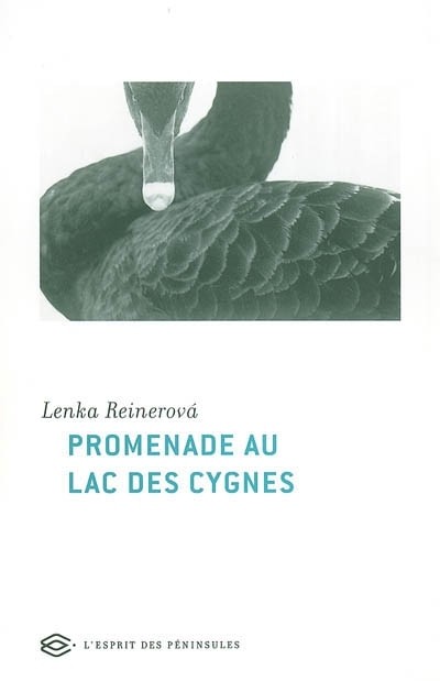 Promenade au lac des cygnes : Suivi de Chez moi à Prague, et parfois aussi ailleurs, et de Café de rêve d'une Pragoise
