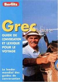 Guide de conservation et lexique pour le voyage : Grec