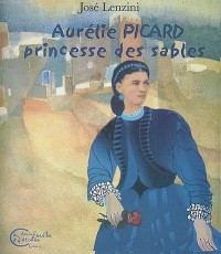 Aurelie Picard Princesse des Sables