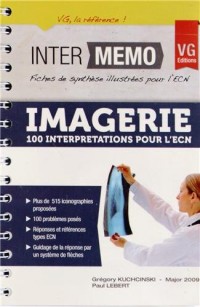 Imagerie : 100 interprétations pour l'ECN