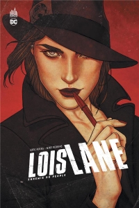 Lois Lane - Ennemie publique