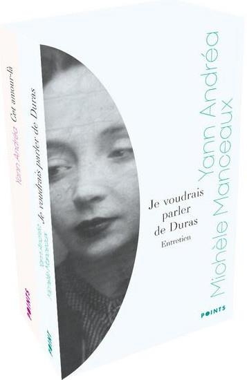 Coffret. Cet amour-là Je voudrais parler de Duras