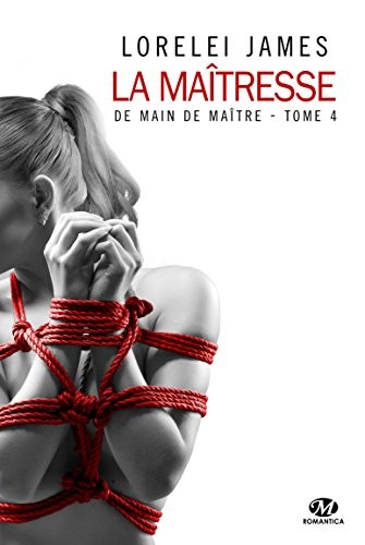 De main de maître, T4 : La Maîtresse