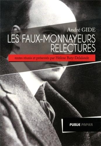 Les faux-monnayeurs, relectures