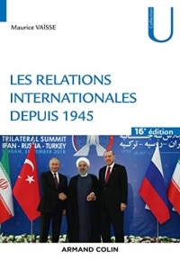 Les relations internationales depuis 1945 - 16e éd.
