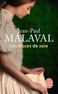 Les Noces de soie ( Tome 1)