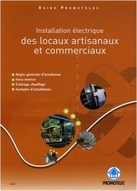 Installation électrique des locaux artisanaux et commerciaux