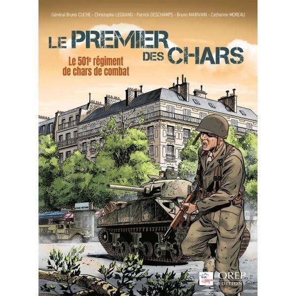 Le premier des chars: Le 501e régiment de chars de combat