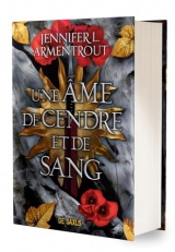 Une âme de cendre et de sang (relié) - Tome 5 Le Sang et la Cendre