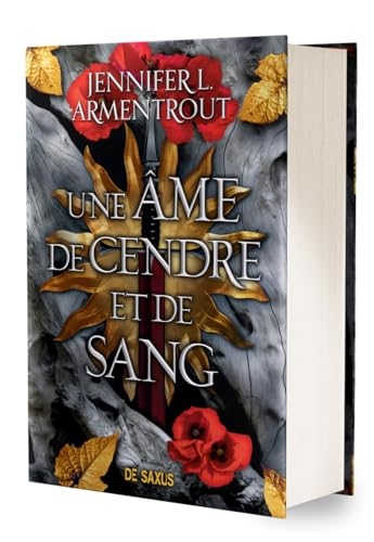 Une âme de cendre et de sang (relié) - Tome 5 Le Sang et la Cendre
