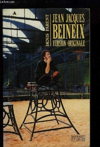 Jean jacques beineix : version originale                                                      120597