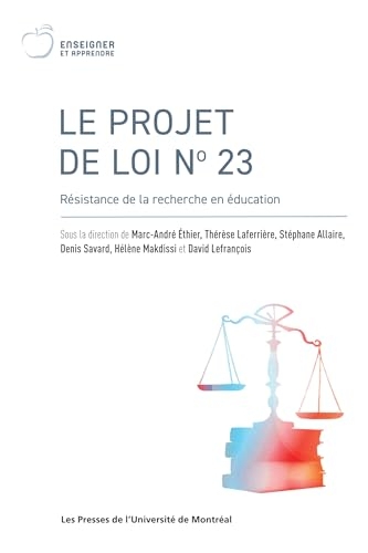 Le projet de loi no 23: Résistance de la recherche en éducation