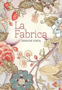 La Fabrica