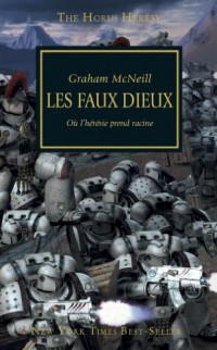 The Horus Heresy, Tome 2 : Les faux dieux