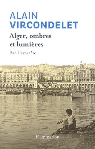 Alger, ombres et lumières