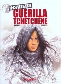 Insiders, tome 1 : Guérilla tchétchène