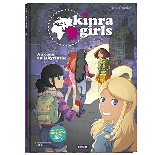 KINRA GIRLS - BD - AU COEUR DU LABYRINTHE - TOME 2