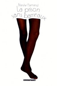 La prison sans barreaux