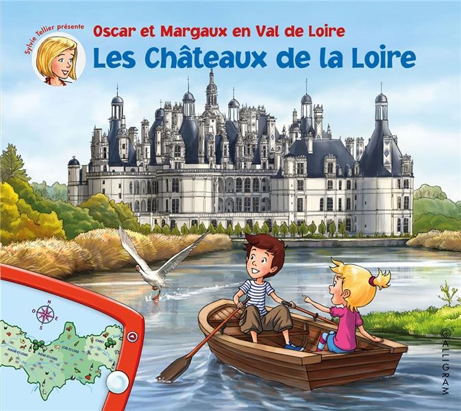 Oscar et Margaux les châteaux de la Loire