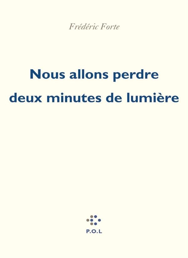 Nous allons perdre deux minutes de lumière