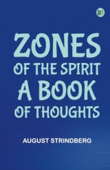 Zones of the Spirit A Book of Thoughts