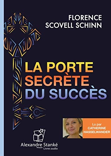 La porte secrète du succès