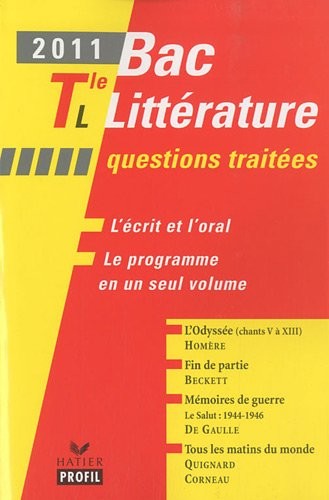 Profil Bac Littérature 2011 Tle L Questions traitées