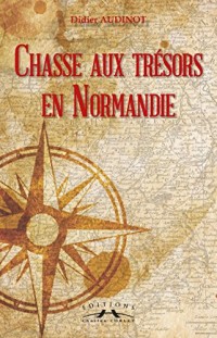 Chasse aux trésors en Normandie