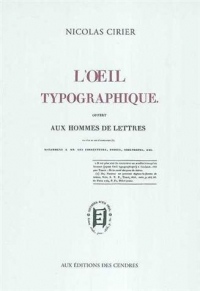 L'oeil typographique offert aux hommes de lettres